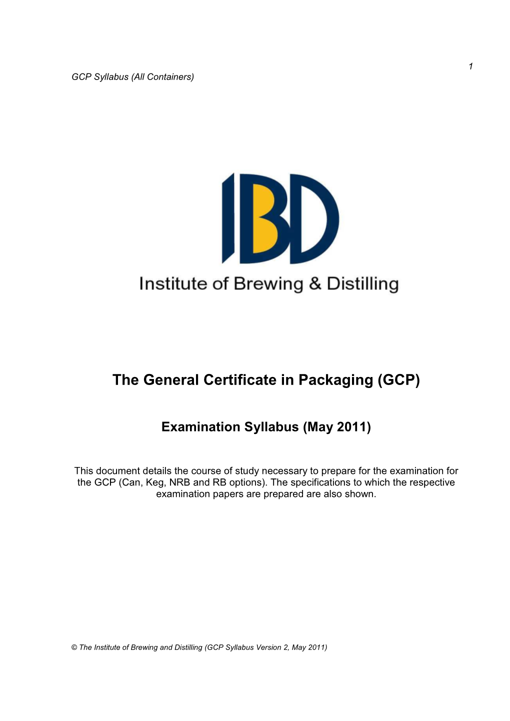 The General Certificate in Packaging (GCP)