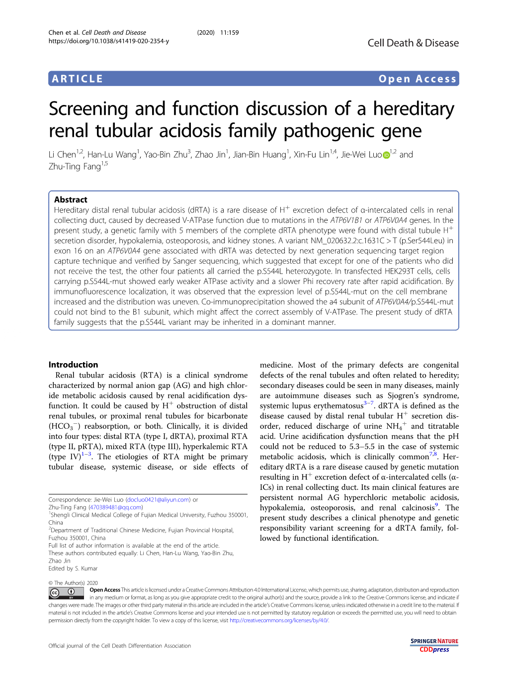 Screening and Function Discussion of a Hereditary Renal Tubular Acidosis