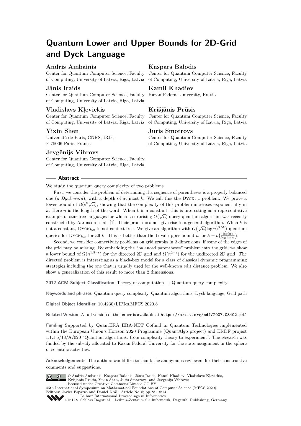 Quantum Lower and Upper Bounds for 2D-Grid and Dyck Language