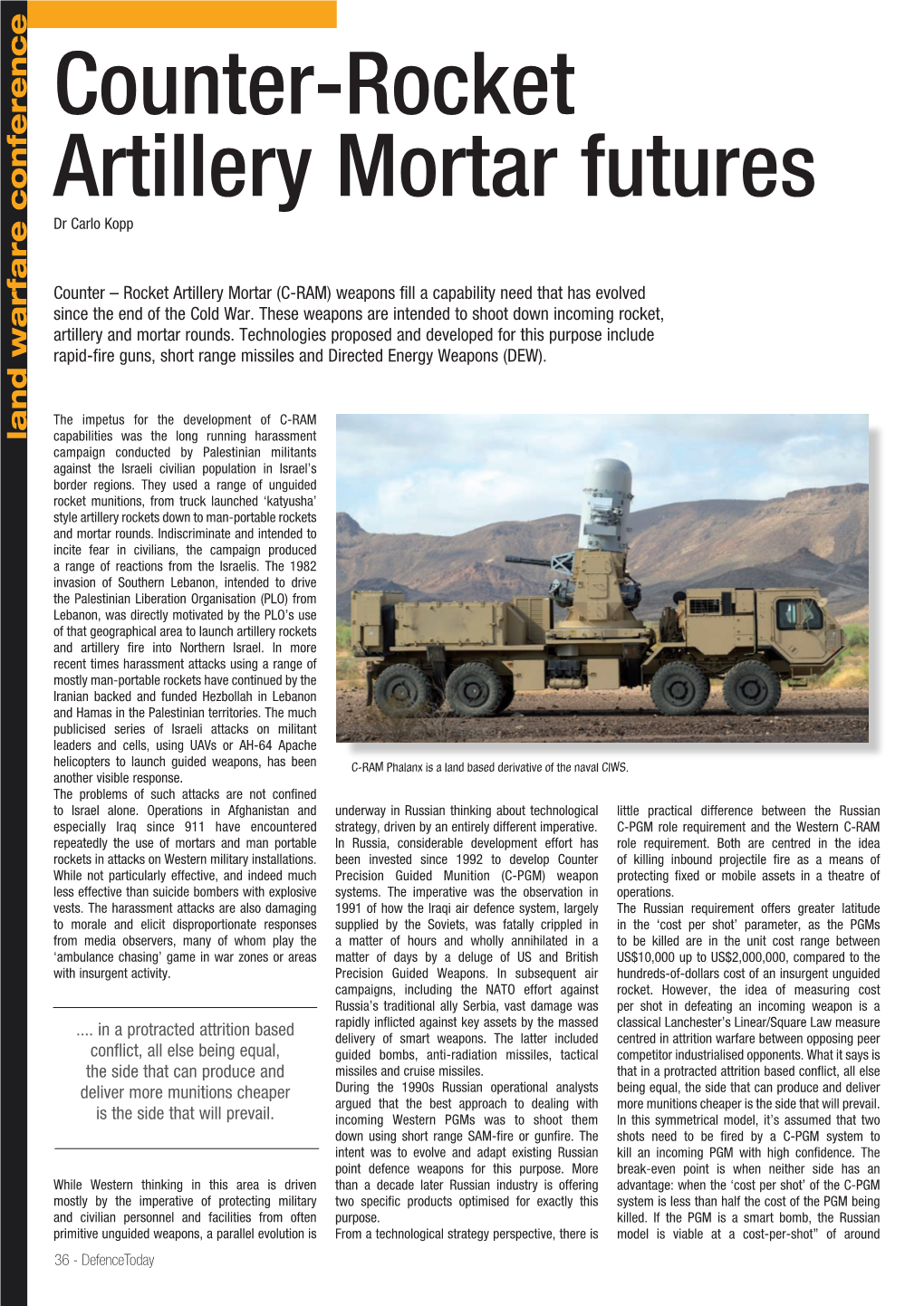 Counter-Rocket Artillery Mortar Futures Wherever We’Re Needed