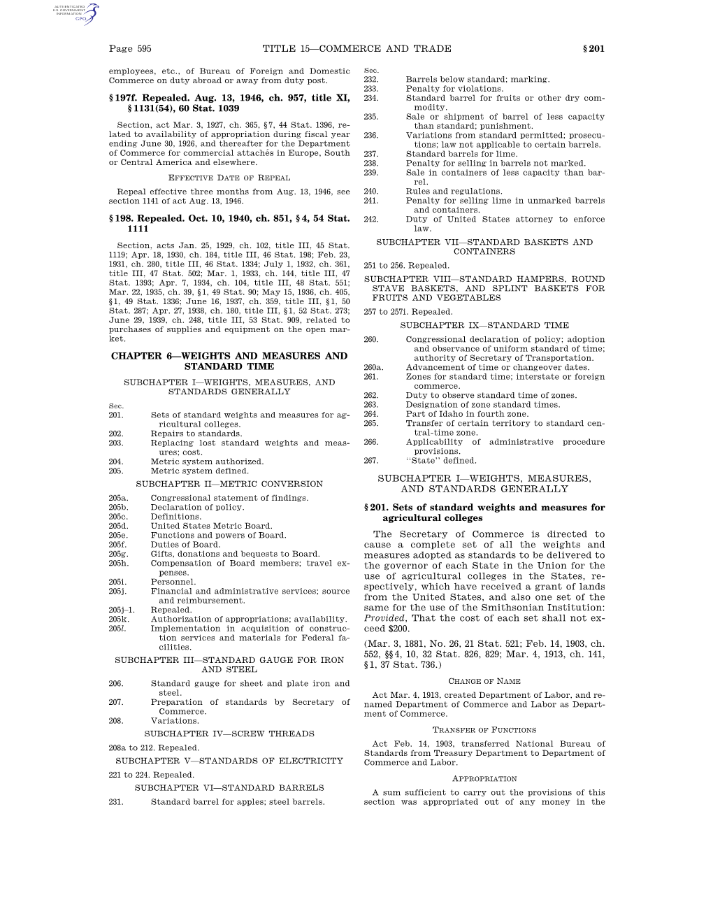 Page 595 TITLE 15—COMMERCE and TRADE § 201 Employees, Etc., of Bureau of Foreign and Domestic Sec