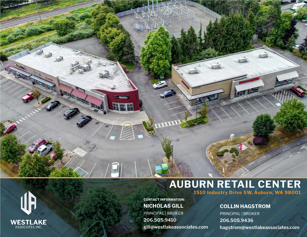 AUBURN RETAIL CENTER 1510 Industry Drive SW, Auburn, WA 98001