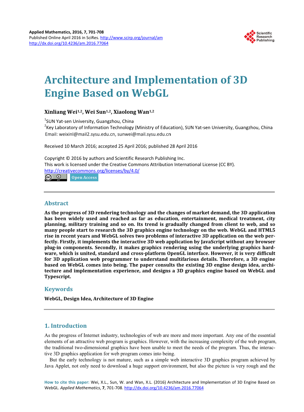 Architecture and Implementation of 3D Engine Based on Webgl