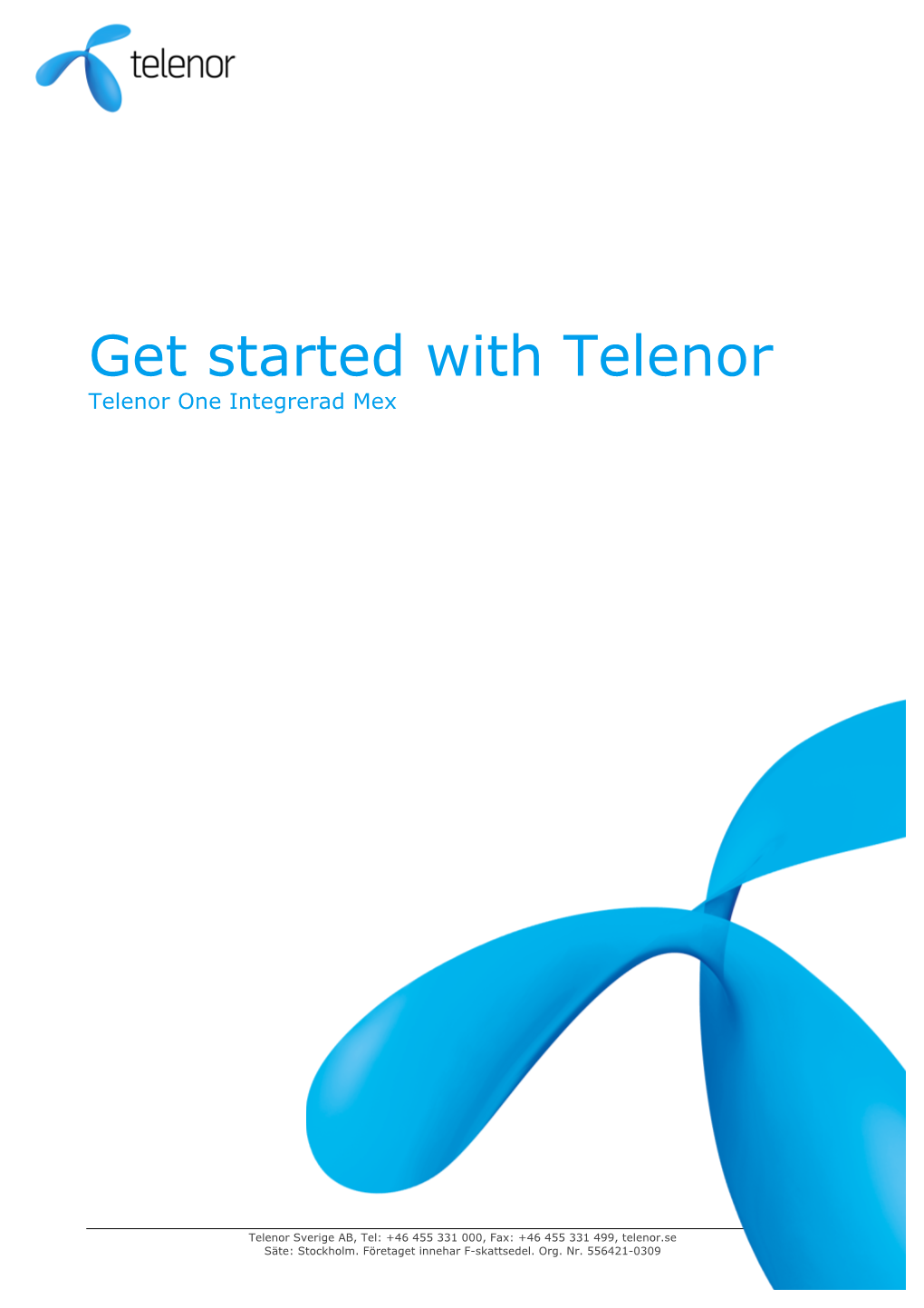 Get Started with Telenor Telenor One Integrerad Mex