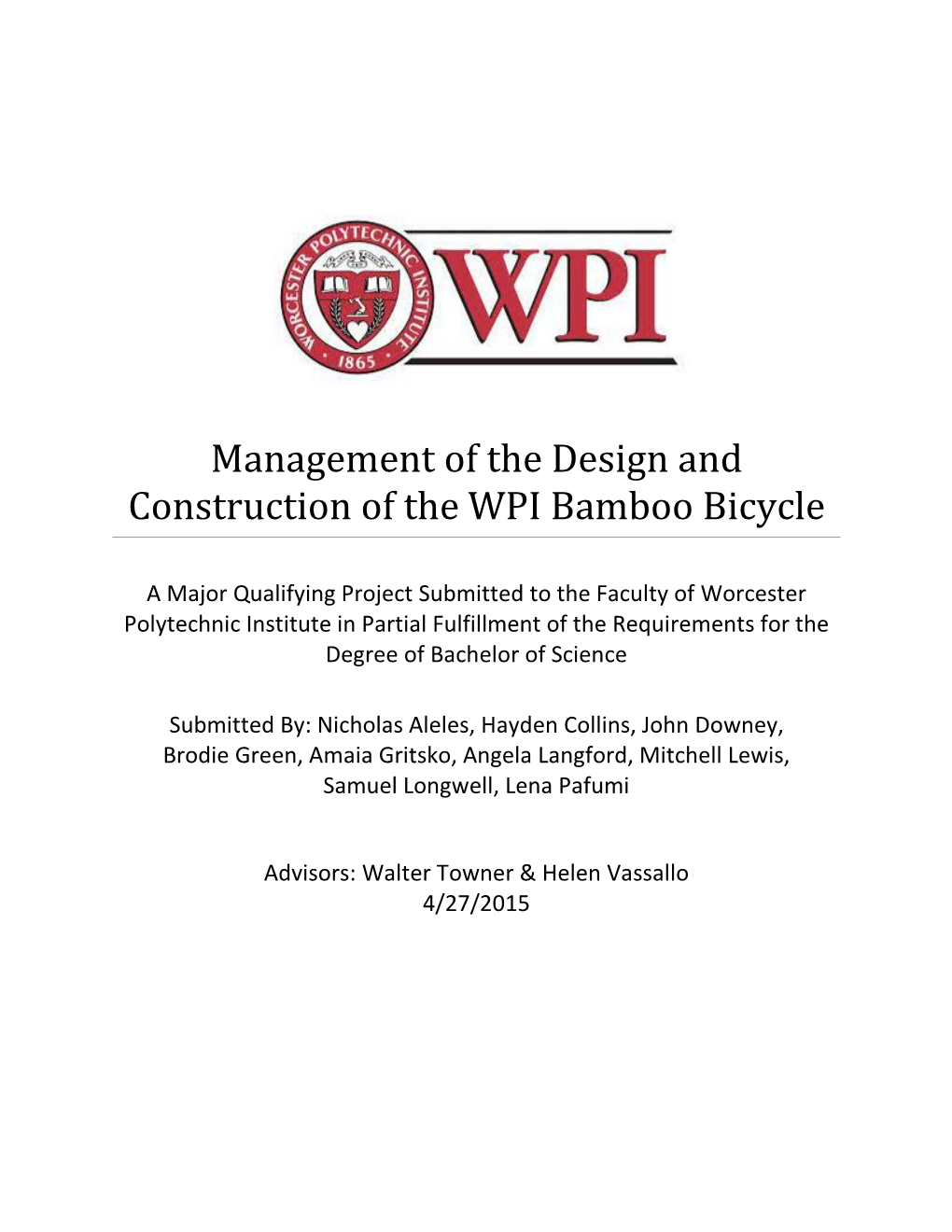 Management of the Design and Construction of the WPI Bamboo Bicycle