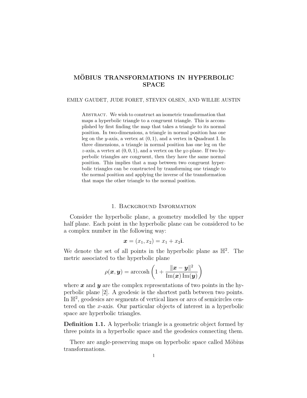 M¨Obius Transformations in Hyperbolic Space