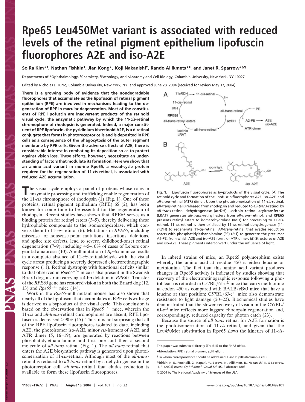 Rpe65 Leu450met Variant Is Associated with Reduced Levels of the Retinal Pigment Epithelium Lipofuscin Fluorophores A2E and Iso-A2E