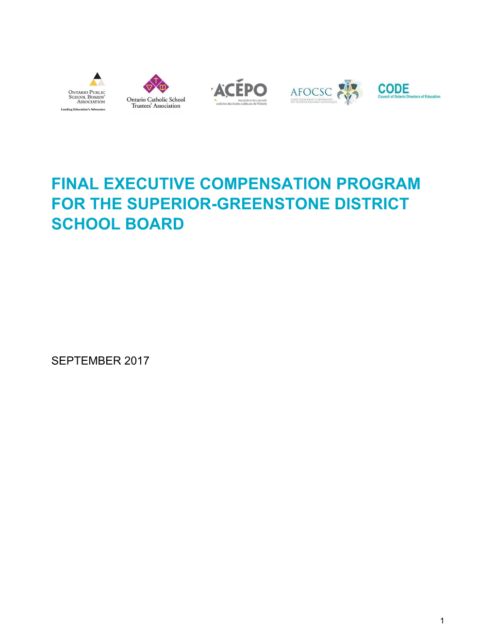 Executive Compensation Program for the Superior-Greenstone District School Board