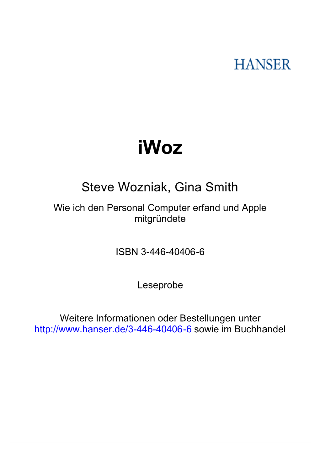 Steve Wozniak, Gina Smith Wie Ich Den Personal Computer Erfand Und Apple Mitgründete