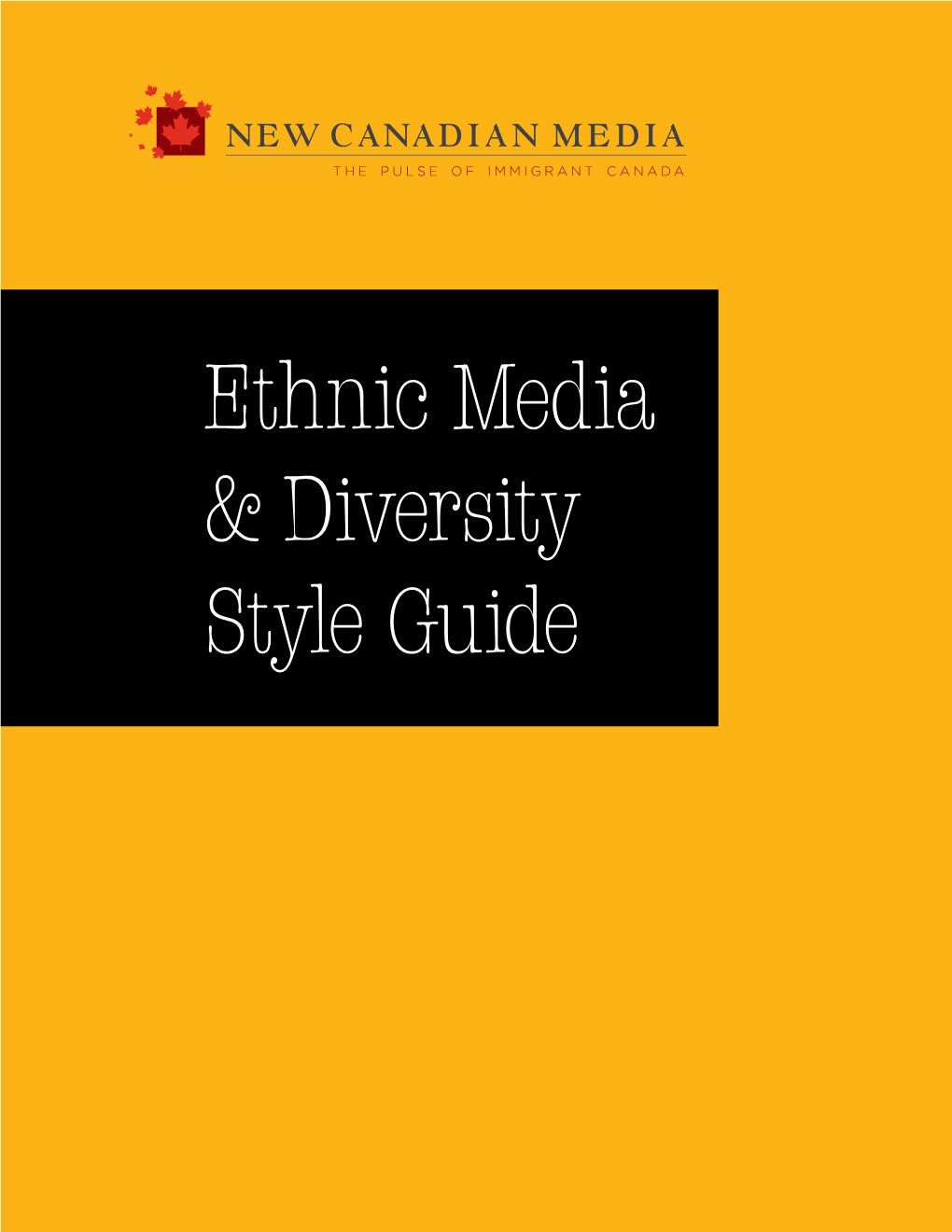 Ethnic Media & Diversity Style Guide