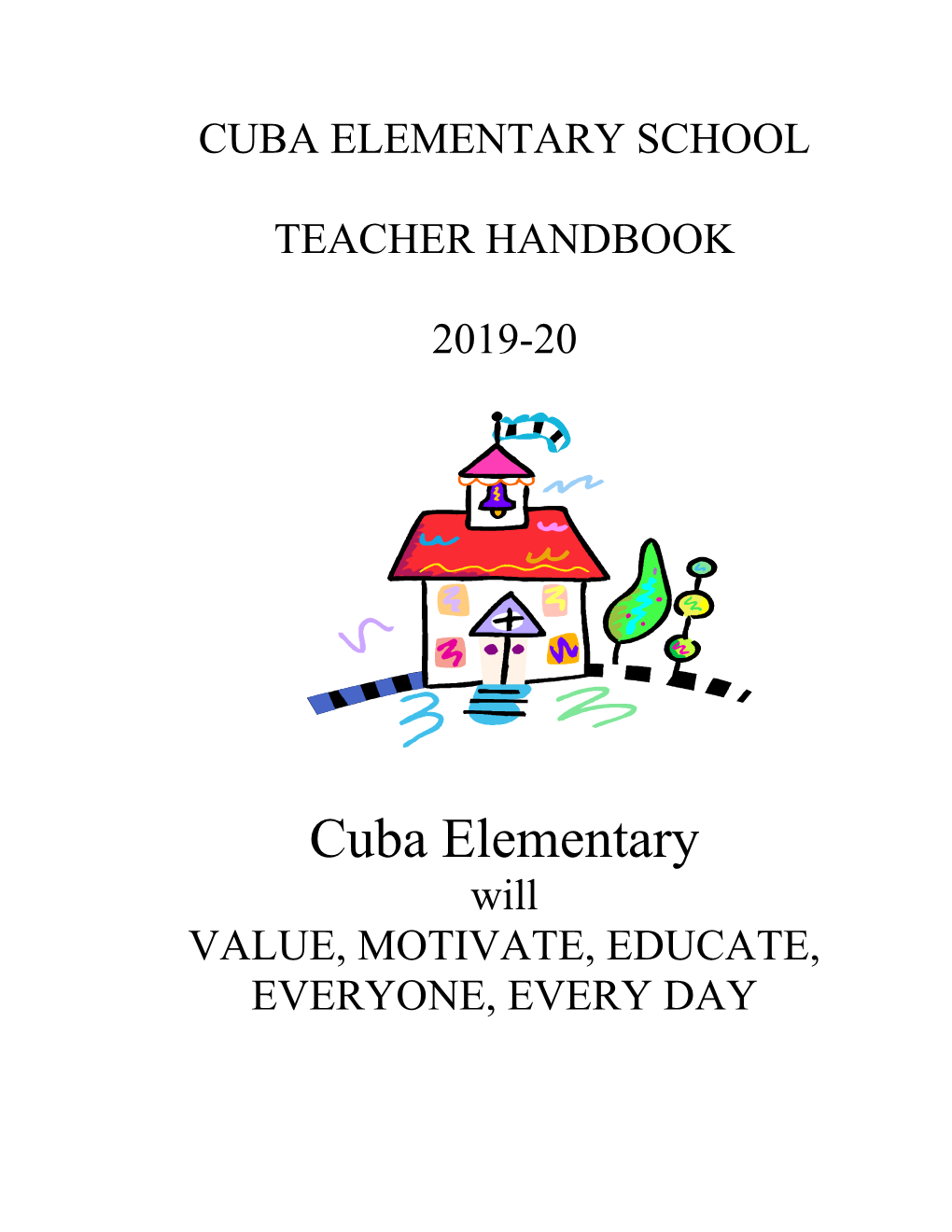 Cuba Elementary School Teacher Handbook 2019-20
