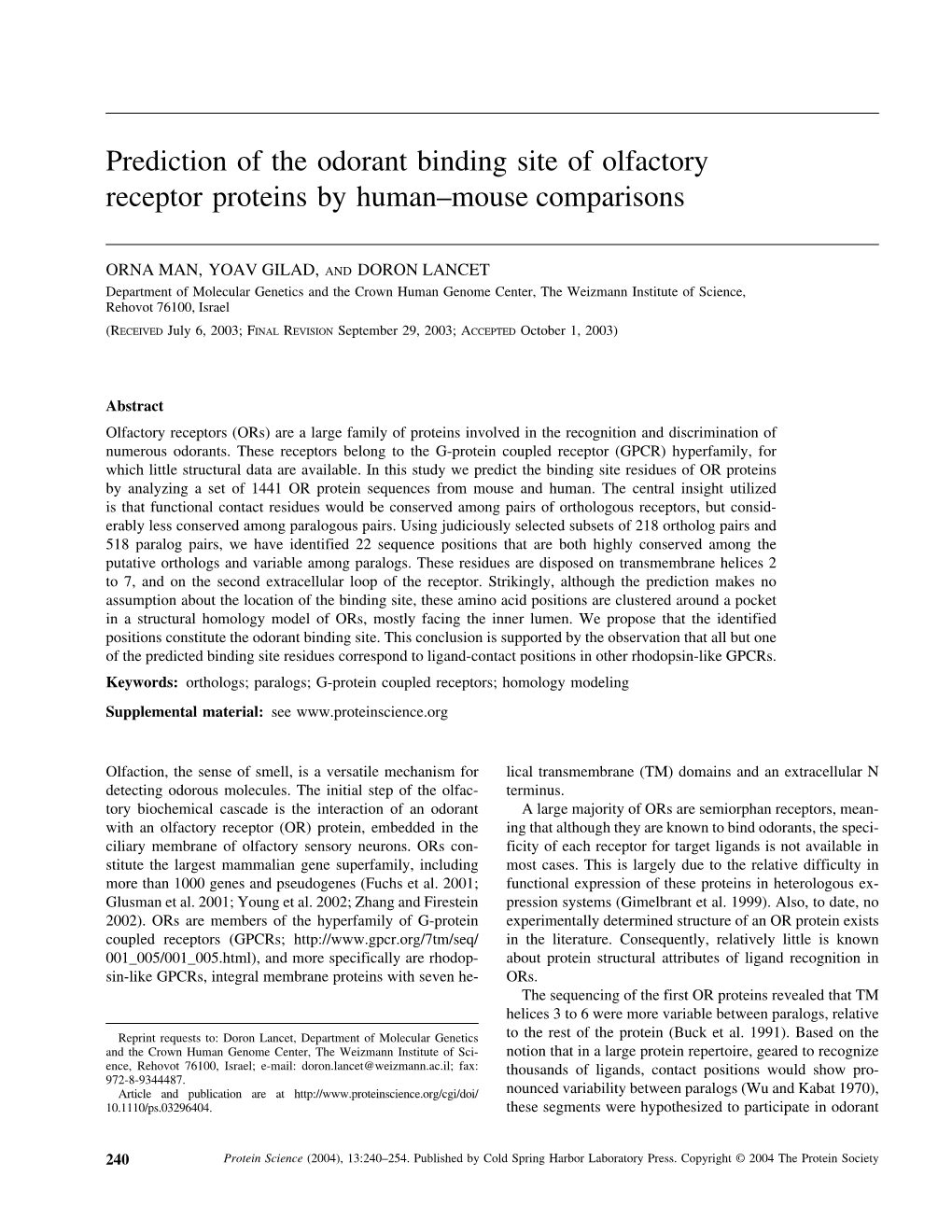 Prediction of the Odorant Binding Site of Olfactory Receptor Proteins by Human–Mouse Comparisons