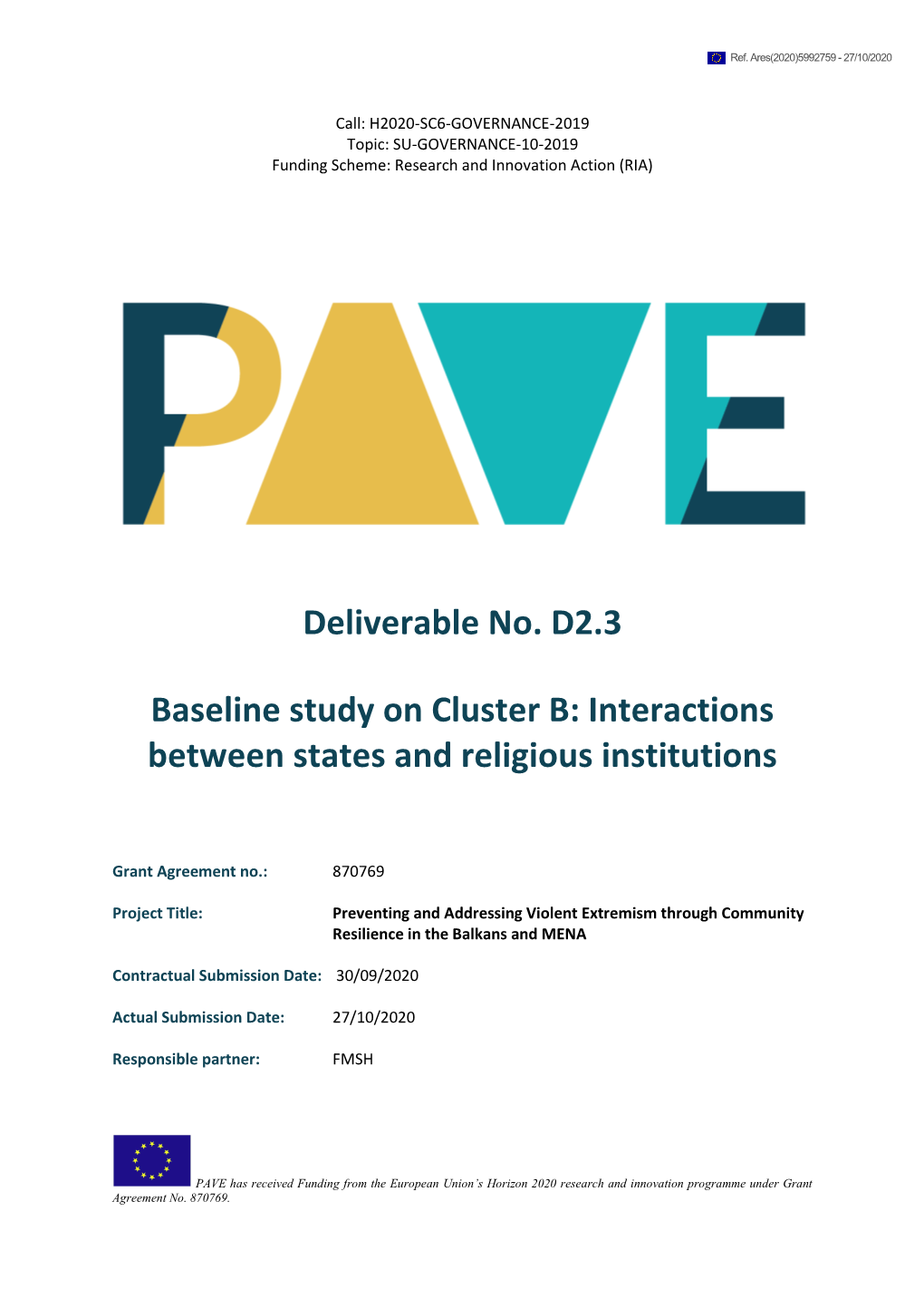 Deliverable No. D2.3 Baseline Study on Cluster B