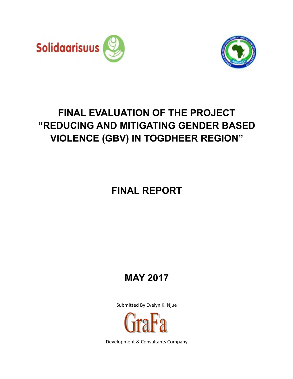 Final Evaluation of the Project “Reducing and Mitigating Gender Based Violence (Gbv) in Togdheer Region”