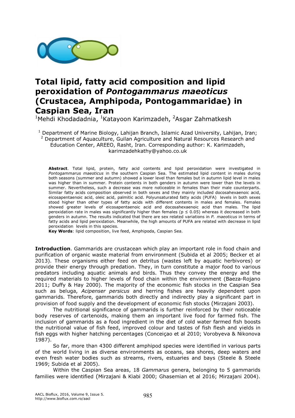 Total Lipid, Fatty Acid Composition and Lipid Peroxidation Of