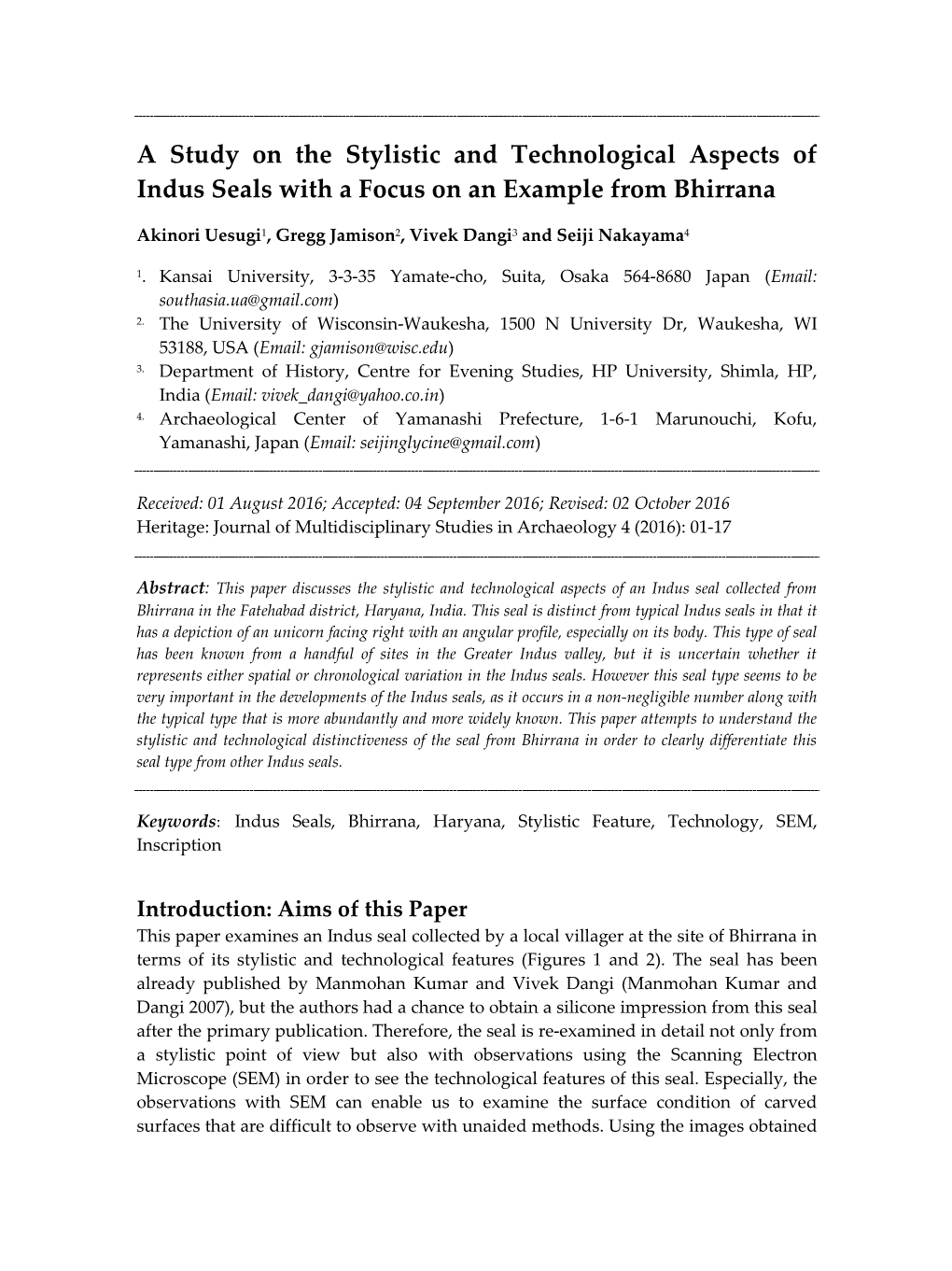 A Study on the Stylistic and Technological Aspects of Indus Seals with a Focus on an Example from Bhirrana