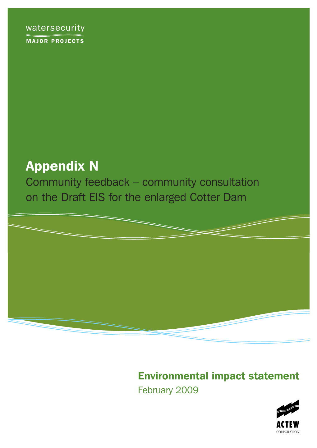 Community Consultation on the Draft EIS for the Enlarged Cotter Dam