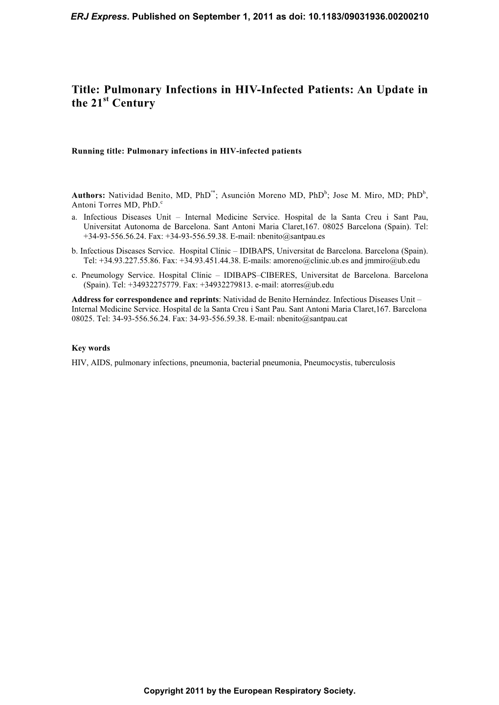 Pulmonary Infections in HIV-Infected Patients: an Update in the 21 Century