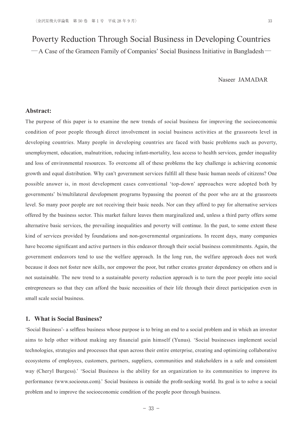 Poverty Reduction Through Social Business in Developing Countries ─ a Case of the Grameen Family of Companies’ Social Business Initiative in Bangladesh ─