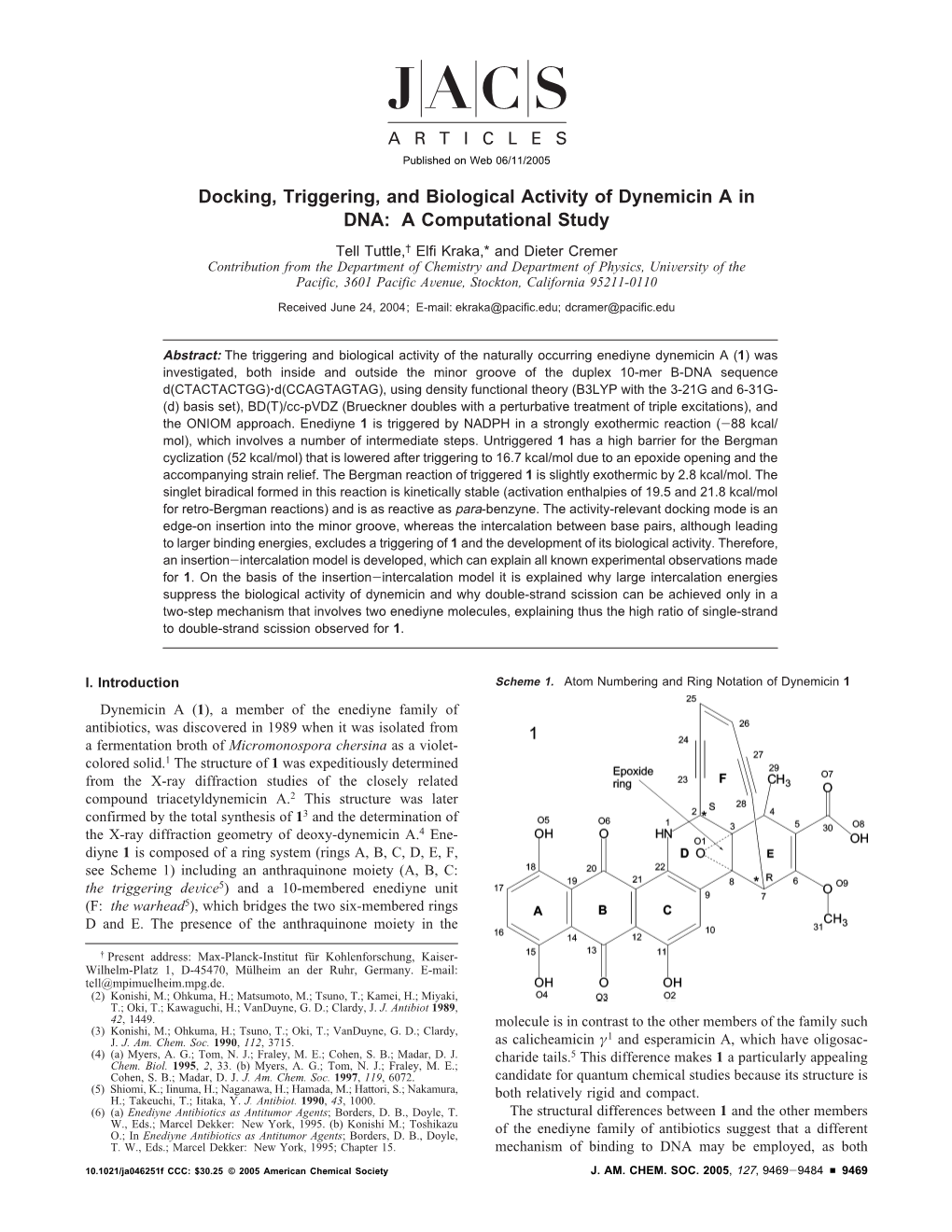 Docking, Triggering, and Biological Activity of Dynemicin a In