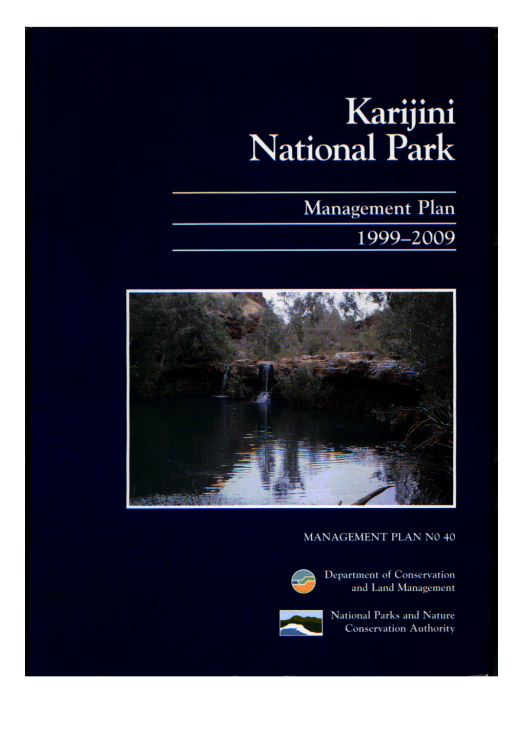 Karijini National Park Management Plan As Disturbances in Mulga Habitats (Section B.3.6)