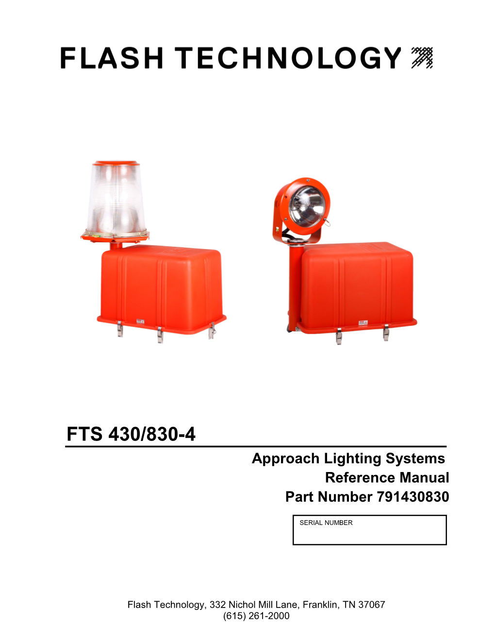 FTS 430/830-4 Approach Lighting Systems Reference Manual Part Number 791430830