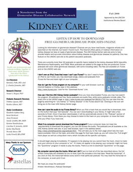 Fall 2008 Glomerular Disease Collaborative Network Approved by the UNC-CH Institutional Review Board KIDNEY CARE