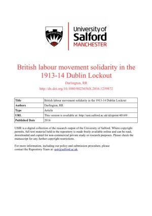 British Labour Movement Solidarity in the 1913-14 Dublin Lockout Darlington, RR