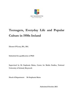 Teenagers, Everyday Life and Popular Culture in 1950S Ireland