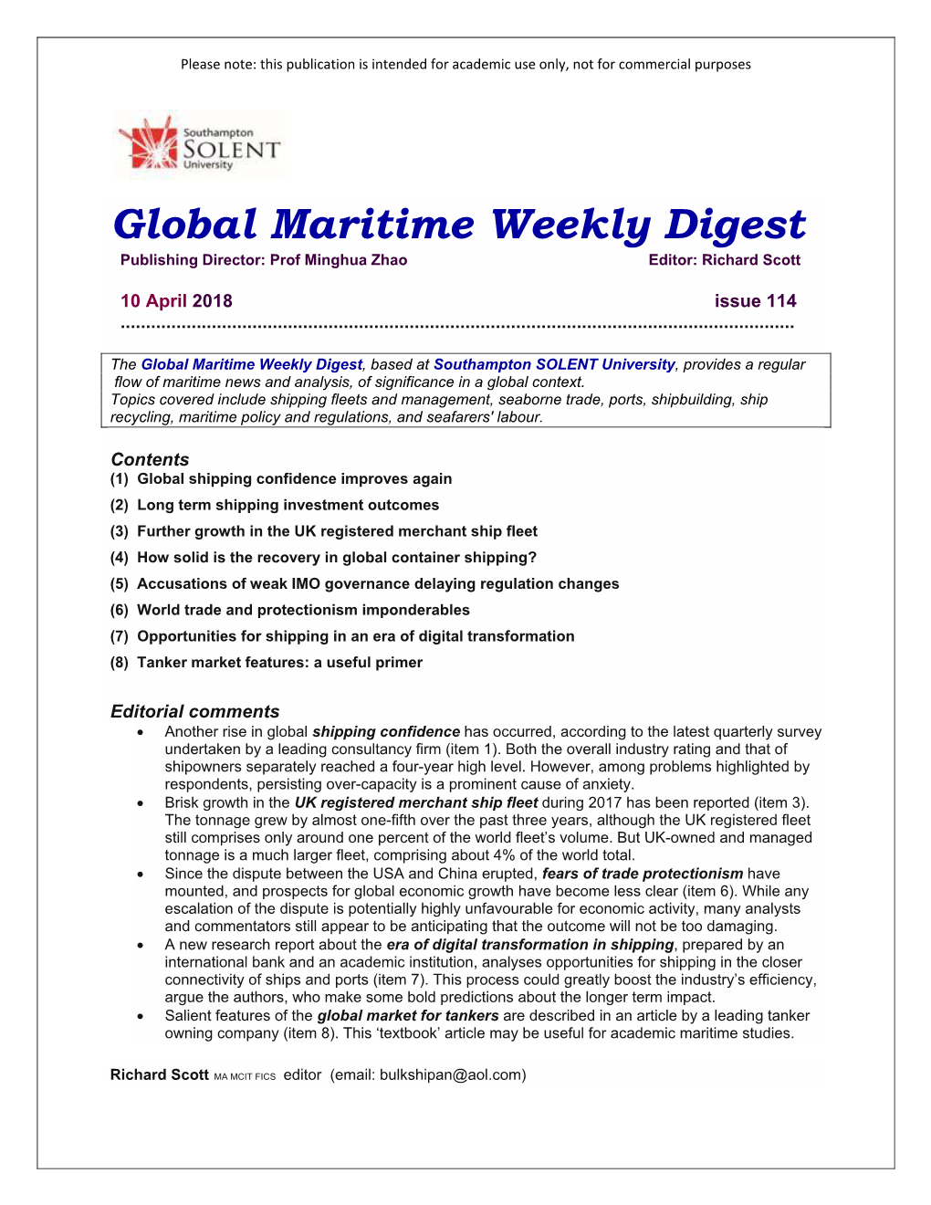 Global Maritime Weekly Digest Publishing Director: Prof Minghua Zhao Editor: Richard Scott