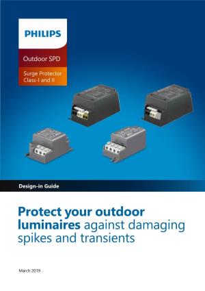 Protect Your Outdoor Luminaires Against Damaging Spikes and Transients