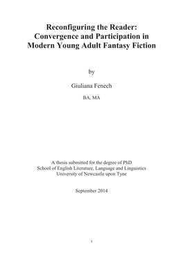 Reconfiguring the Reader: Convergence and Participation in Modern Young Adult Fantasy Fiction