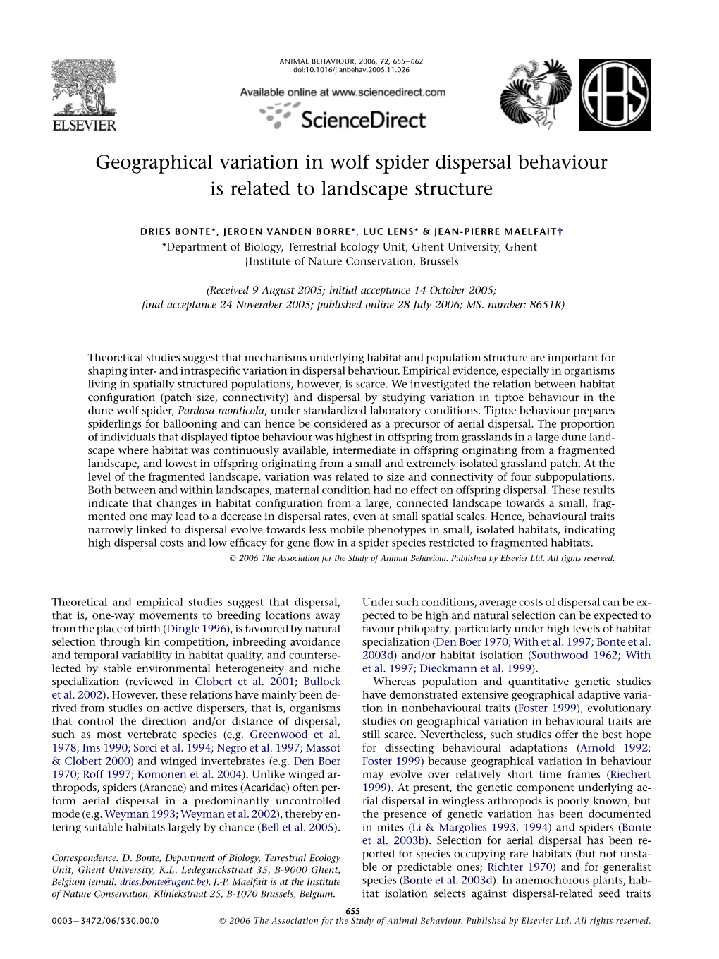 Geographical Variation in Wolf Spider Dispersal Behaviour Is Related to Landscape Structure