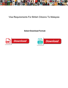 Visa Requirements for British Citizens to Malaysia