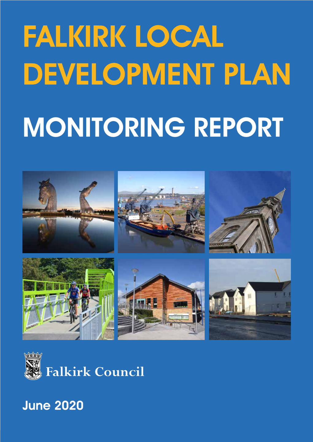 Development Plan Monitoring Report 2020