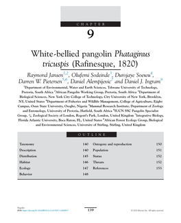 White-Bellied Pangolin Phataginus Tricuspis (Rafinesque, 1820) Raymond Jansen1,2, Olufemi Sodeinde3, Durojaye Soewu4, Darren W