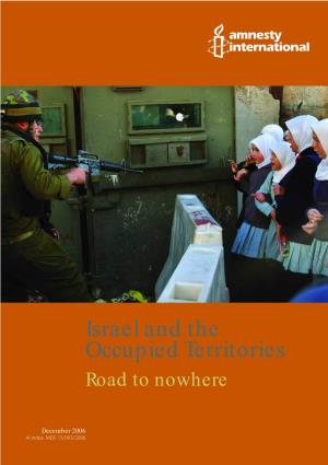 Israel and the Occupied Territories Road to Nowhere