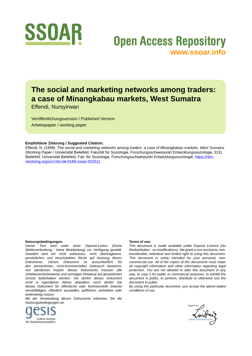 The Social and Marketing Networks Among Traders: a Case of Minangkabau Markets, West Sumatra Effendi, Nursyirwan