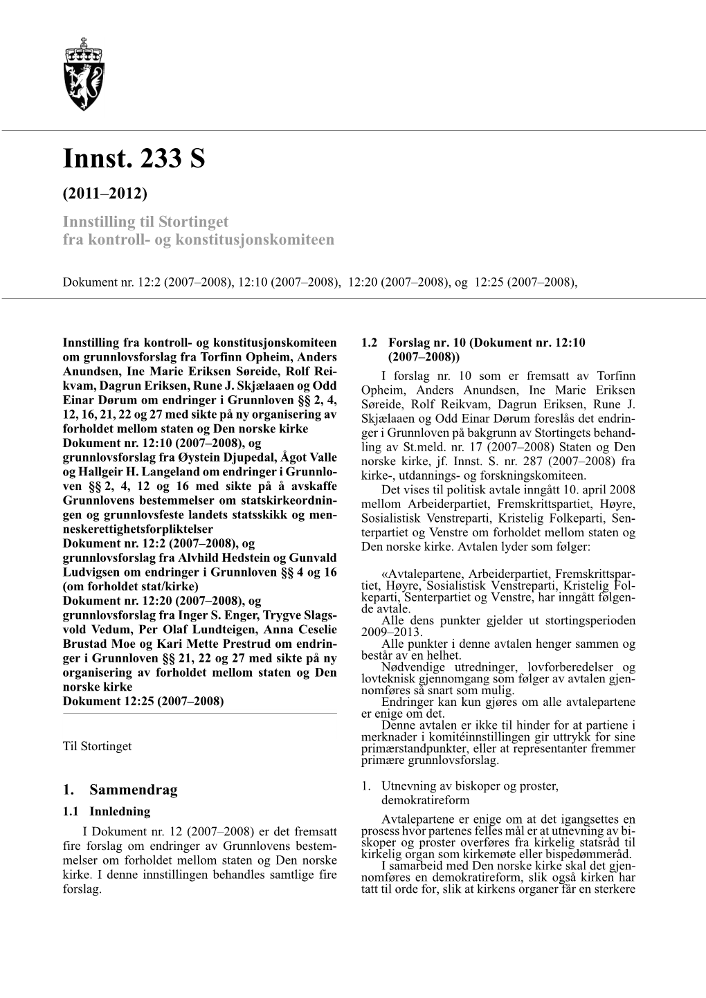 Innst. 233 S (2011–2012) Innstilling Til Stortinget Fra Kontroll- Og Konstitusjonskomiteen