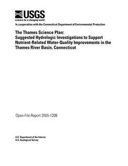 The Thames Science Plan: Suggested Hydrologic Investigations to Support Nutrient-Related Water-Quality Improvements in the Thames River Basin, Connecticut