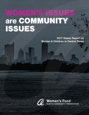 WOMEN's ISSUES Are COMMUNITY ISSUES