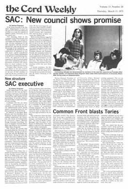 The Cord Weekly Thursday, March 13, 1975 SAC: New Council Shows Promise by Aubrey Ferguson Tions