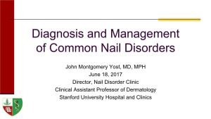 Nail Disorders: Anatomy, Pathology, Therapy