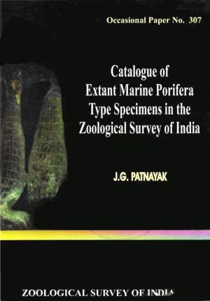 Catalogue of Extant Marine Porifera Type Specimens in the Zoological Survey of India