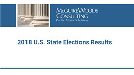 2018 U.S. State Elections Results the Significance of the 2018 Midterm Elections