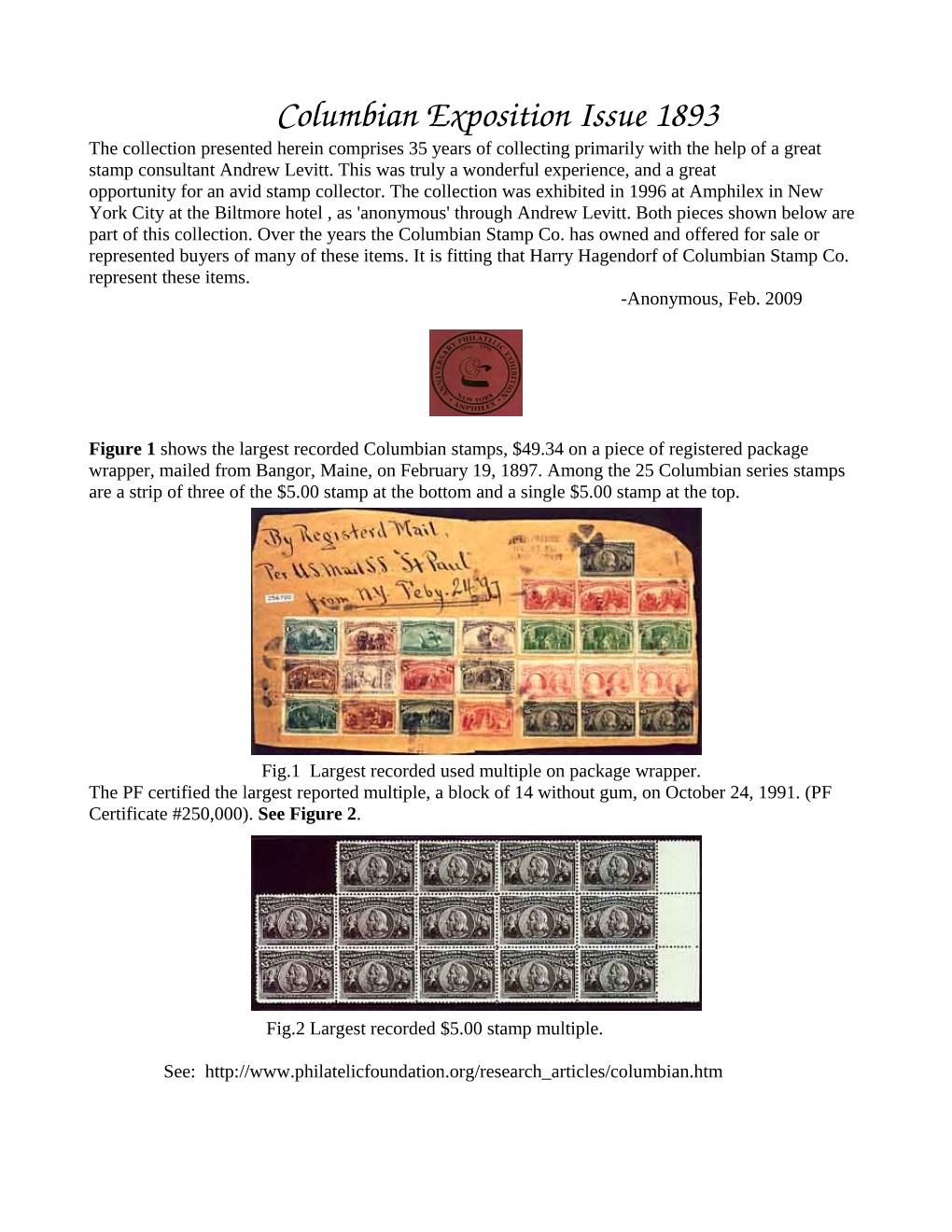 Columbian Exposition Issue 1893 the Collection Presented Herein Comprises 35 Years of Collecting Primarily with the Help of a Great Stamp Consultant Andrew Levitt