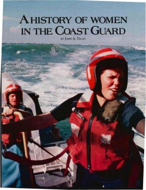 A HISTORY of WOMEN in the COAST Guard by JOHN A