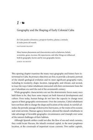 Geography and the Shaping of Early Colonial Cuba