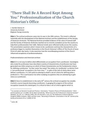 Professionalization of the Church Historian's Office