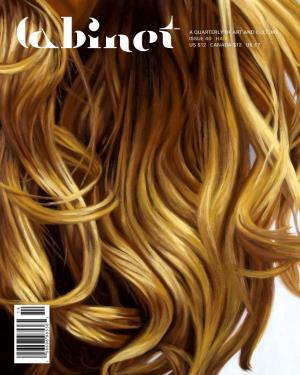 Ca Quarterly of Art and Culture Issue 40 Hair Us $12 Canada $12 Uk £7